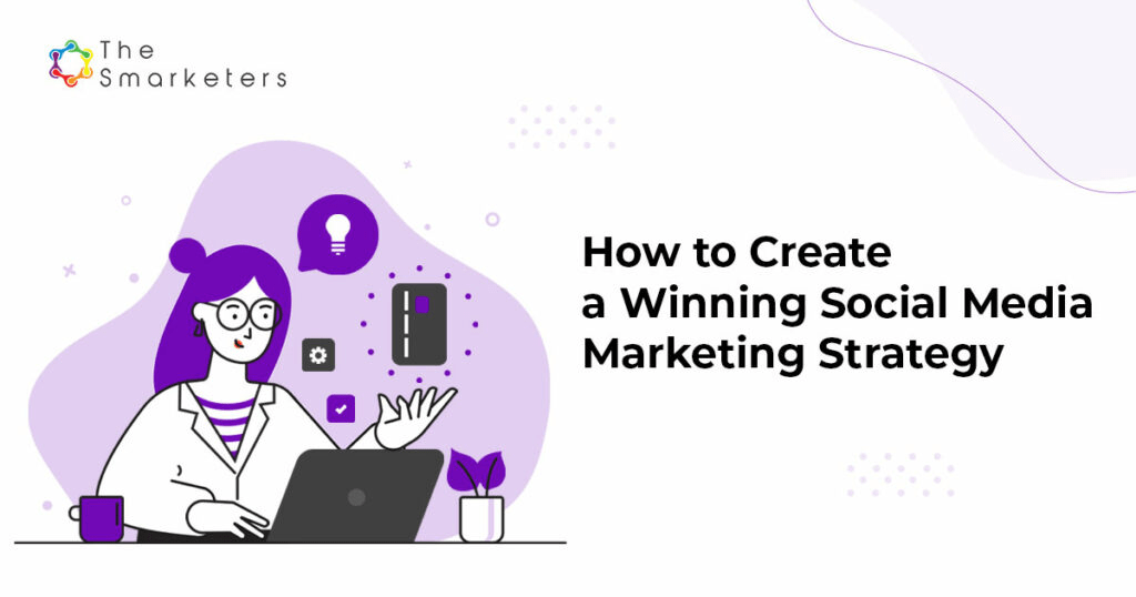 Social Media Marketing Strategy